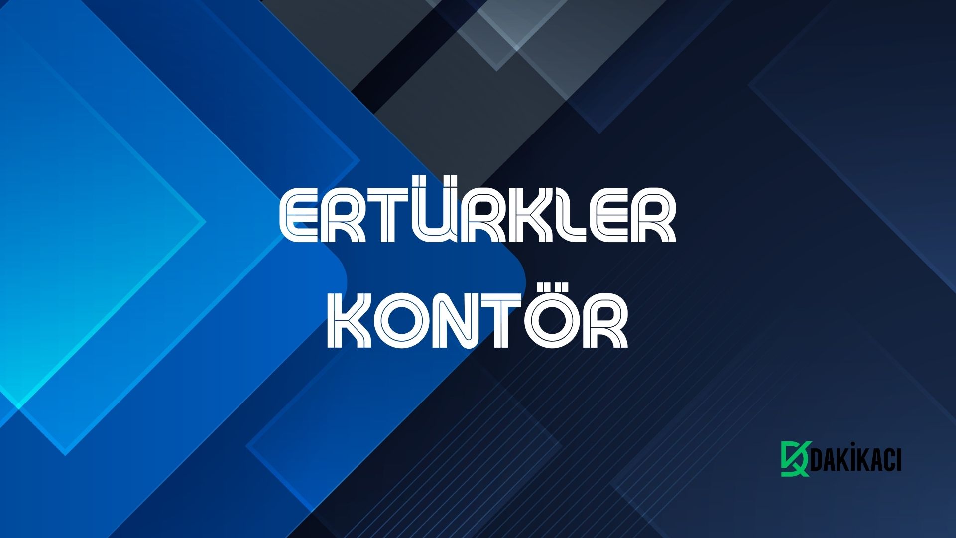 ERTÜRKLER KONTÖR